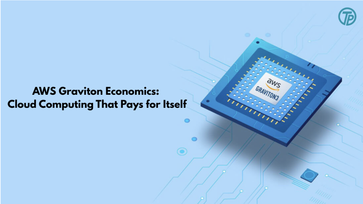 AWS Graviton Economics: Cloud Computing That Pays for Itself 